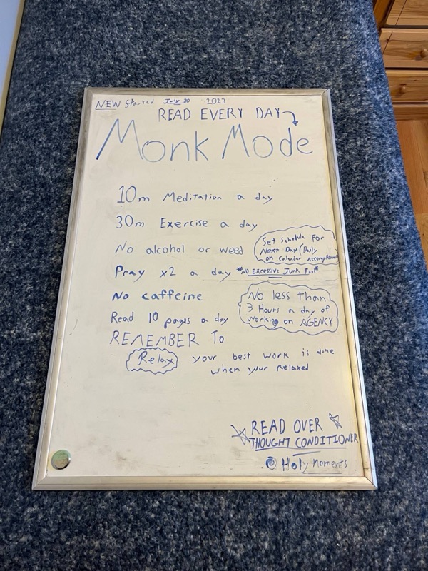 Monk Mode whiteboard, July 2023